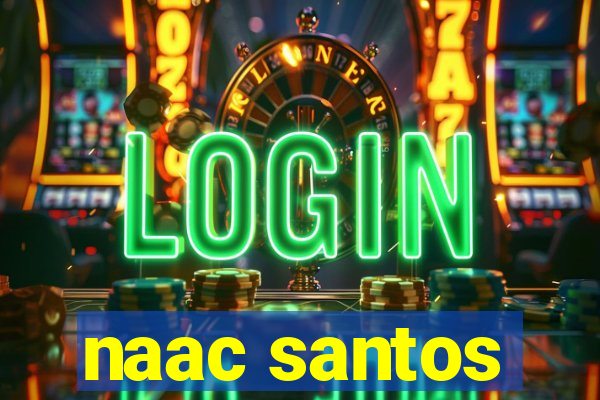 naac santos